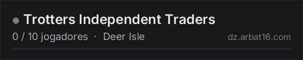 Trotters Independent Traders na lista de servidores de DayZ da AR16