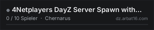 4Netplayers DayZ Server Spawn with Gun and Bag + 20 % more Loot in der DayZ-Serverliste von AR16