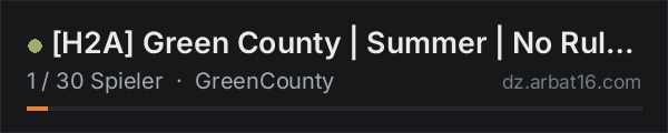 [H2A] Green County | Summer | No Rules | discord.gg/M4pK4E9Tz8 in der DayZ-Serverliste von AR16