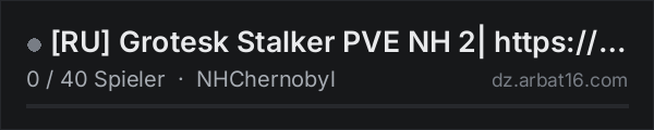 [RU] Grotesk Stalker PVE NH 2| https://discord.gg/P7NQfqMWRq in der DayZ-Serverliste von AR16