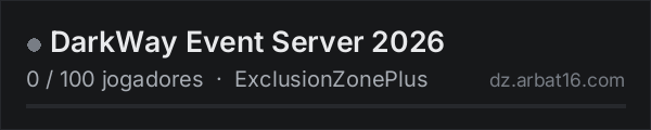 DarkWay Event Server 2026 na lista de servidores de DayZ da AR16