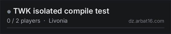 TWK isolated compile test on the AR16 DayZ server list