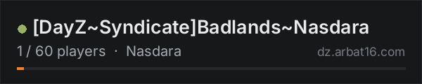 [DayZ~Syndicate]Badlands~Nasdara on the AR16 DayZ server list