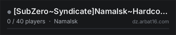 [SubZero~Syndicate]Namalsk~Hardcore~Vanilla+ on the AR16 DayZ server list