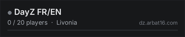 DayZ FR/EN on the AR16 DayZ server list