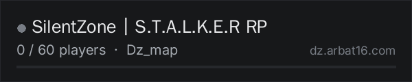 SilentZone〡S.T.A.L.K.E.R RP on the AR16 DayZ server list