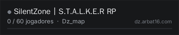 SilentZone〡S.T.A.L.K.E.R RP na lista de servidores de DayZ da AR16