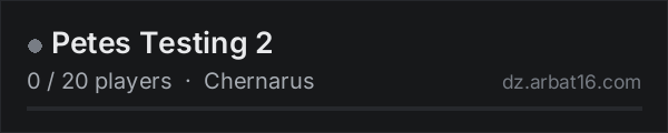 Petes Testing 2 on the AR16 DayZ server list