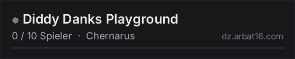 Diddy Danks Playground in der DayZ-Serverliste von AR16