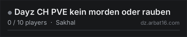 Dayz CH PVE kein morden oder rauben on the AR16 DayZ server list
