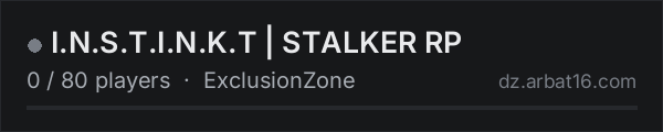I.N.S.T.I.N.K.T | STALKER RP on the AR16 DayZ server list