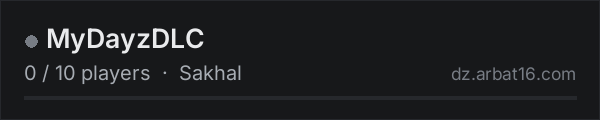 MyDayzDLC on the AR16 DayZ server list