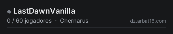 LastDawnVanilla na lista de servidores de DayZ da AR16