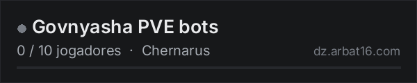 Govnyasha PVE bots na lista de servidores de DayZ da AR16