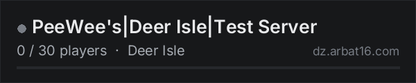 PeeWee's|Deer Isle|Test Server on the AR16 DayZ server list