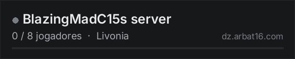 BlazingMadC15s server na lista de servidores de DayZ da AR16