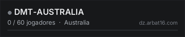 DMT-AUSTRALIA na lista de servidores de DayZ da AR16