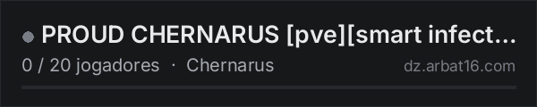 PROUD CHERNARUS [pve][smart infected][recruitAI][expeditions] na lista de servidores de DayZ da AR16