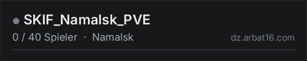 SKIF_Namalsk_PVE in der DayZ-Serverliste von AR16