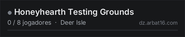 Honeyhearth Testing Grounds na lista de servidores de DayZ da AR16
