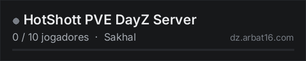 HotShott PVE DayZ Server na lista de servidores de DayZ da AR16