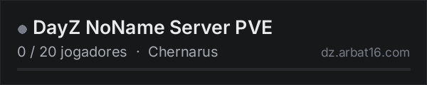 DayZ NoName Server PVE na lista de servidores de DayZ da AR16