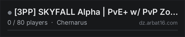 [3PP] SKYFALL Alpha | PvE+ w/ PvP Zones on the AR16 DayZ server list