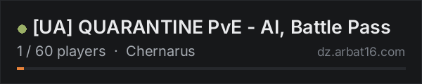 [UA] QUARANTINE PvE - AI, Battle Pass on the AR16 DayZ server list