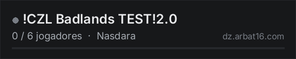 !CZL Badlands TEST!2.0 na lista de servidores de DayZ da AR16