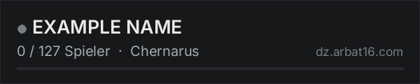 EXAMPLE NAME in der DayZ-Serverliste von AR16