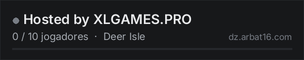 Hosted by XLGAMES.PRO na lista de servidores de DayZ da AR16