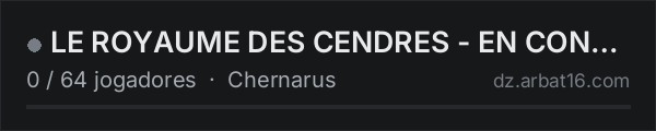 LE ROYAUME DES CENDRES - EN CONFIG na lista de servidores de DayZ da AR16