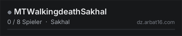 MTWalkingdeathSakhal in der DayZ-Serverliste von AR16
