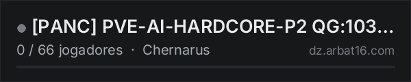 [PANC] PVE-AI-HARDCORE-P2 QG:103413028 na lista de servidores de DayZ da AR16