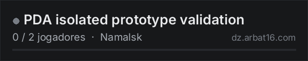 PDA isolated prototype validation na lista de servidores de DayZ da AR16