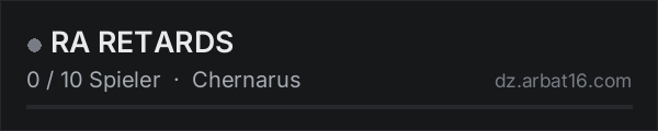 RA RETARDS in der DayZ-Serverliste von AR16
