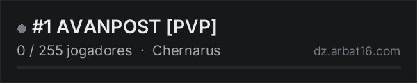#1 AVANPOST [PVP] na lista de servidores de DayZ da AR16