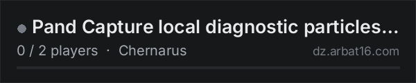 Pand Capture local diagnostic particles live on the AR16 DayZ server list