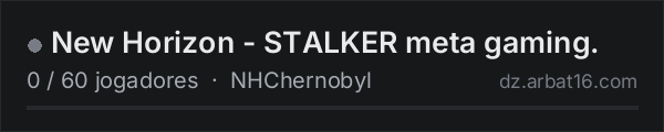 New Horizon - STALKER meta gaming. na lista de servidores de DayZ da AR16