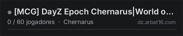 MCG DayZ Epoch Chernarus|World of AI|Regular|MiDCUSTOMGAMING na lista de servidores de DayZ da AR16
