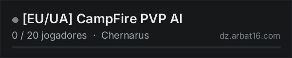 [EU/UA] CampFire PVP AI na lista de servidores de DayZ da AR16