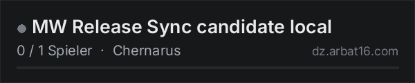 MW Release Sync candidate local in der DayZ-Serverliste von AR16