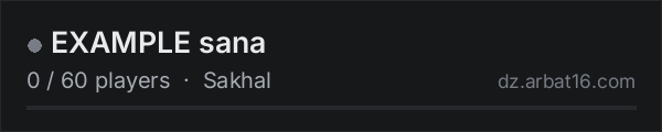 EXAMPLE sana on the AR16 DayZ server list