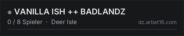 VANILLA ISH ++ BADLANDZ in der DayZ-Serverliste von AR16