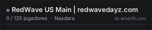 RedWave US Main | redwavedayz.com na lista de servidores de DayZ da AR16
