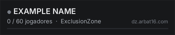 EXAMPLE NAME na lista de servidores de DayZ da AR16