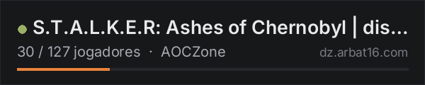 S.T.A.L.K.E.R: Ashes of Chernobyl | discord.gg/aoc na lista de servidores de DayZ da AR16