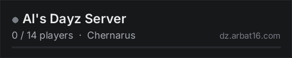 Al's Dayz Server on the AR16 DayZ server list