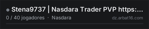 Stena9737 | Nasdara Trader PVP https://discord.gg/ZSnyDFxhT na lista de servidores de DayZ da AR16