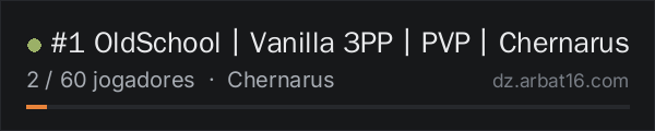 #1 OldSchool丨Vanilla 3PP丨PVP丨Chernarus na lista de servidores de DayZ da AR16